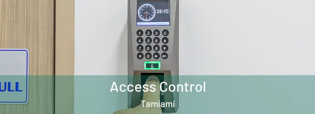  Access Control Tamiami